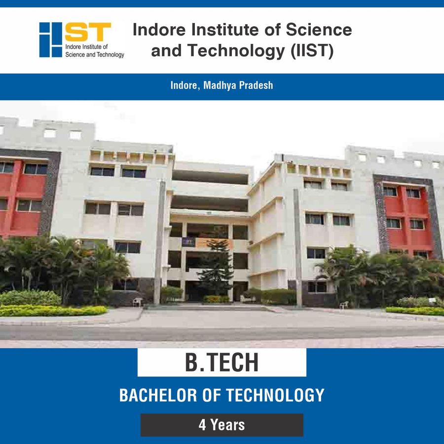 B.E. / B.Tech at Indore Institute of Science And Technology, Indore